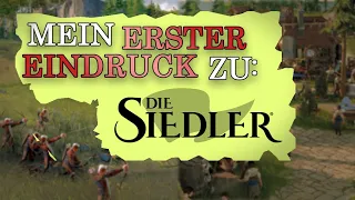 Die Siedler: Mein erster Eindruck zur RTS Aufbau Mischung | Closed Beta | Preview [Deutsch]