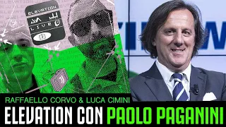 PAOLO PAGANINI | ELEVATION | CAPITOLO 11  | JUVENTUS | MERCATO
