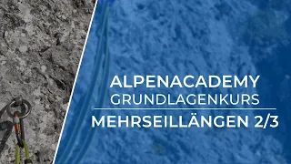 Ablauf bei Mehrseillängen - Teil 2