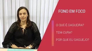 O que é gagueira? | Fono em foco