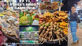 EP 73 🇰🇭 Street Food Cambodia December 3, 2022 @BophaJonathansAdventureShow