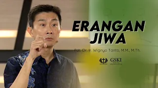 Truth Seminar | Erangan Jiwa | Pdt. Dr. Ir. Wignyo Tanto, M.M., M.Th.