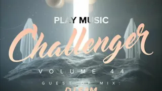 King Macarella - Play Music Challenger Vol.44 (DJ Sam Guest Mix)