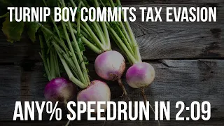 Turnip Boy Commits Tax Evasion Demo Speedrun || isBullets || 2:09.900