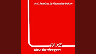 Time For Changes (Flemming Dalum Remix Edit)