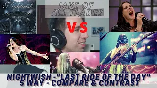 "Last Ride of the Day" by Nightwish - 5-Way Compare & Contrast