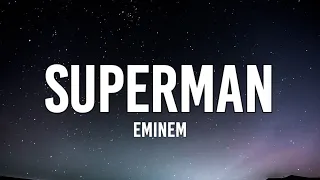 Eminem - Superman (Sped Up/Lyrics) "i can't be your superman" [TikTok Song]