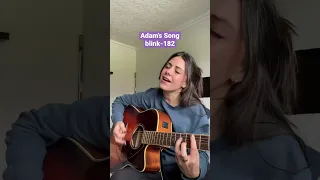 Adam’s Song - blink-182 (Cover)