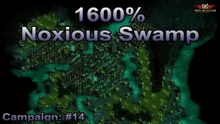 They are Billions - 1600% Campaign: The Noxious Swamp