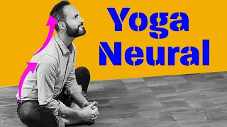 🧘‍♂️ Yoga NEURAL : 6 EXERCICES Anti Stress Anti Douleur Travailler sur le Système Nerveux Autonome