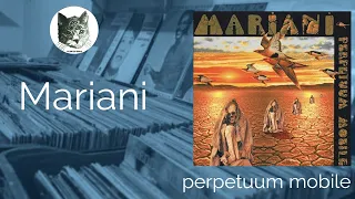 Mariani - Perpetuum Mobile | ALBUM REVIEW