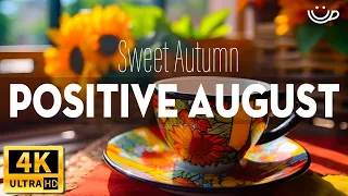 August Jazz - Relaxing Autumn Jazz Coffee & Smooth Morning Bossa Nova Piano for Positive Moods