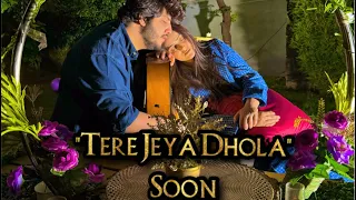 Tere Jeya Dhola (soon) || Sehar Hayyat || Sami Rasheed || SEHMI