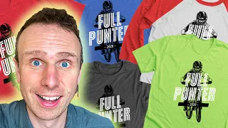 Announcing Limited Edition "Full Punter" Merch!