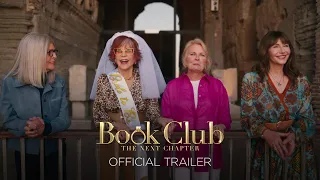 Book Club: The Next Chapter - Official Trailer