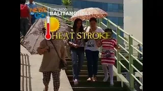 Pabaong Balita: Heat stroke