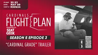 Cardinals Flight Plan 2022: Episode 3 Trailer