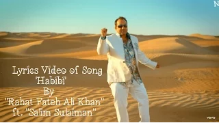 R.F.A.K. - Lyrics Video of Song 'Habibi' By "Rahat Fateh Ali Khan" Ft. "Salim Sulaiman"