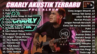 Charly Akustik Full Album [TERBARU]