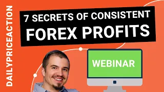 7 Secrets of Consistent Forex Profits | Improve Your Trading Today!