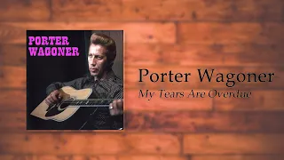 Porter Wagoner - My Tears Are Overdue