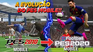 A ESPETACULAR EVOLUÇÃO DO PES MOBILE!! (2010 -2020) | EVOLUTION OF PES MOBILE