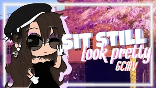 「 GCMV 」Sit Still Look Pretty || Gacha Club Music Video || By: Tiny ♠ ||