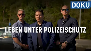 Leben unter Polizeischutz | Reupload | dokus und reportagen