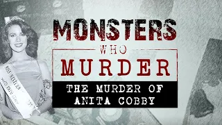 Monsters Who Murder: The Murder of Anita Cobby