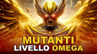 I MUTANTI LIVELLO OMEGA DELLA MARVEL (i più pericolosi) SPIEGATI!