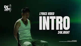 24K.RIGHT - INTRO [feat. HIPZ] | OFFICIAL LYRICS VIDEO