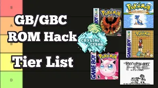 GB/GBC Pokémon ROM Hack Tier List