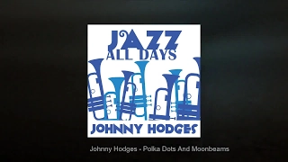 Jazz All Days: Johnny Hodges