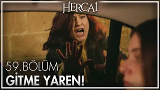 Füsun, Yaren'i kaçırıyor! - Hercai 59. Bölüm