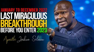 [LAST MIRACLE SERVICE 2022] SEND THESE PRAYERS OF VICTORY INTO 2023  - Apostle Joshua Selman