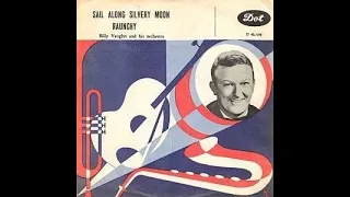 Billy Vaughn - Sail Along Silvery Moon  [Mono-to-Stereo] - 1957