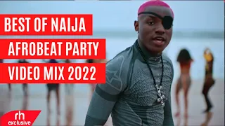 BEST OF AFROBEAT NAIJA SONGS VIDEO MIX 2022 DJ CARLOS FT RUGER,BURNA BOY,KIZZ DANIEL,WIZKID,OMAH LAY