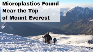 Microplastics Found Near the Top of Mount Everest