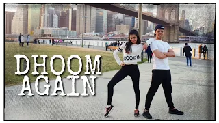 Dhoom Again - Dance Cover | Dhoom:2 | Hrithik Roshan | Aishwarya Rai