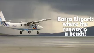 Barra Airport - where the runway is a beach!