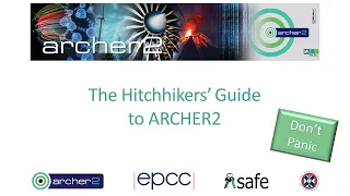 220302 The Hitchhikers' Guide to ARCHER2 webinar