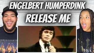 BLEW US AWAY!| FIRST TIME HEARING Engelbert Humperdink   Release Me REACTION