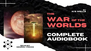 FULL AUDIOBOOK | The War of the Worlds by H. G. Wells - Complete + rolling text