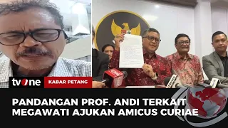 Prof. Andi: Orang yang Berperkara kok Ngajuin sebagai Amicus Curiae, Ini Kekeliruan | tvOne