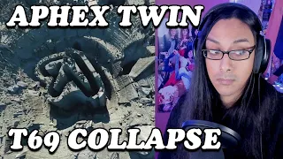 Aphex Twin | T69 Collapse | Reaction