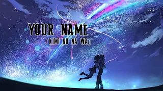 your name 「Kimi no Na wa」