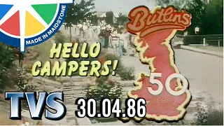 Hello Campers! TX: 30.04.86