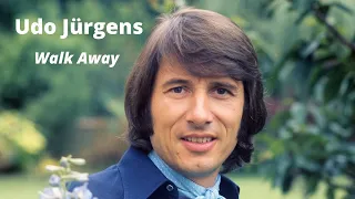 Udo Jürgens - Walk Away - 1977 - (Legendas em Inglês e Português)