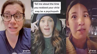 Tell Me About The Time You Realized Your Child May Be A Psychopath? | TikTok Compilation