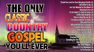 The Very Best of Christian Country Gospel Songs Of All Time 2024 - Old Country Gospel Songs